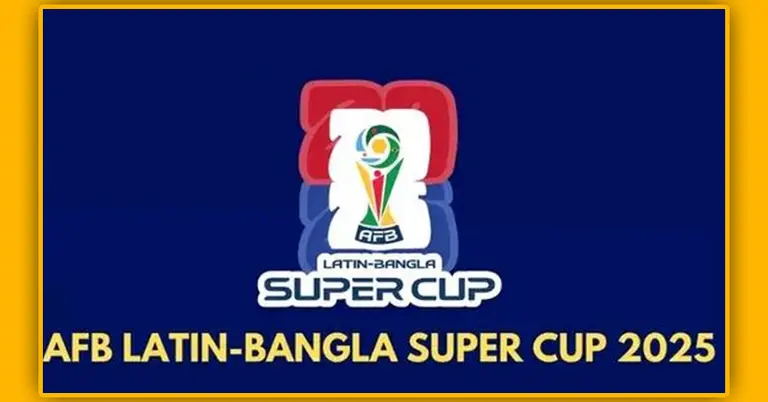 ল্যাটিন বাংলা সুপার ফটবল টুর্নামেন্ট